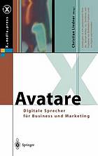 Avatare : Digitale Sprecher für Business und Marketing