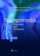 Syringomyelia : diagnosis and treatment.