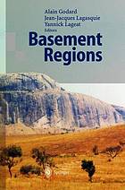 Basement regions : [reports of a French school of geomorphology]