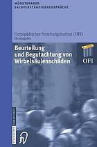 Münsteraner Sachverständigengespräche : Beurteilung und Begutachtung von Wirbelsäulenschäden.