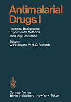 Antimalarial Drugs. 1 : Biological Background, Experimental Methods, and Drug Resistance