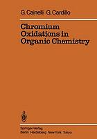 Chromium oxidations in organic chemistry.