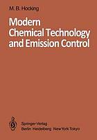 Modern chemical technology and emission control.