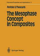 The Mesophase Concept in Composites