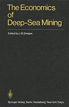 The Economics of Deep-Sea Mining
