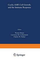 Cyclic AMP, Cell Growth, and the Immune Response Proceedings of the Symposium Held at Marco Island, Florida January 8-10, 1973