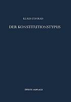 Der konstitutionstypus : theoretische grundlegung und praktische bestimmung.