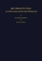 Die prostitution als psychologisches problem.