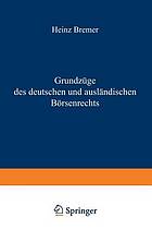 Grundzüge des deutschen und ausländischen Börsenrechts