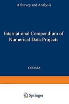 International Compendium of Numerical Data Projects : a Survey and Analysis.