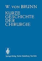 Kurze geschichte der chirurgie.