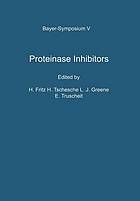 Proteinase inhibitors : proceedings of the 2nd international research conference.