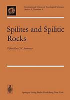 Spilites and spilitic rocks