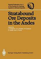 Stratabound ore deposits in the andes.