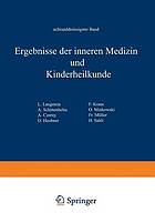 Ergebnisse der Inneren Medizin und Kinderheilkunde : Achtunddreissigster Band