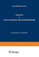 Ergebnisse der Inneren Medizin und Kinderheilkunde