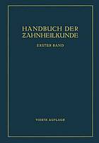 Handbuch der Zahnheilkunde : Die Chirurgischen Erkrankungen der Mundhöhle der Zähne und Kiefer