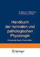 Handbuch der normalen und pathologischen Physiologie : Fünfzehnter Band