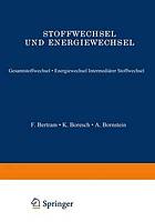 Stoffwechsel und Energiewechsel : Gesamtstoffwechsel · Energiewechsel Intermediärer Stoffwechsel