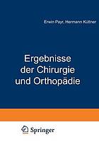 Ergebnisse der Chirurgie und Orthopädie