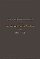 Die Theorie der Beobachtungsfehler und die Methode der kleinsten Quadrate mit ihrer Anwendung auf die Geodäsie und die Wassermessungen.