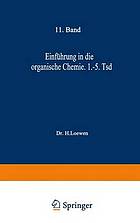 Einfuḧrung in die organische Chemie