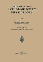 Grundzüge der pathologischen Physiologie