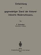 Entwicklung und gegenwärtiger Stand der Kokereiindustrie Niederschlesiens