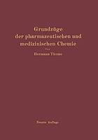 Grundzüge der pharmazeutischen und medizinischen Chemie.