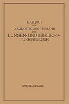 Diagnostik und Therapie der Lungen- und Kehlkopftuberkulose