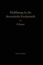 Einführung in die theoretische Gasdynamik