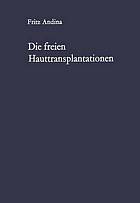 Die freien hauttransplantationen.