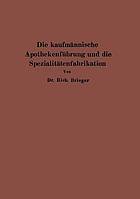 Die kaufmännische Apothekenführung und die Spezialitätenfabrikation