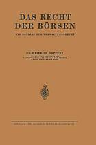 Das Recht der Börsen : Ein Beitrag zum Verwaltungsrecht