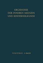 Ergebnisse der Inneren Medizin und Kinderheilkunde : Neue Folge