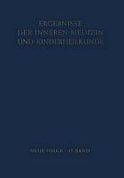 Ergebnisse der Inneren Medizin und Kinderheilkunde