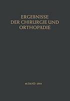 Ergebnisse der Chirurgie und Orthopädie