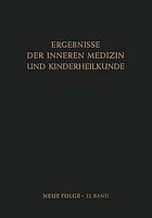 Ergebnisse der Inneren Medizin und Kinderheilkunde