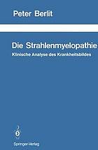 Die Strahlenmyelopathie : Klinische Analyse des Krankheitsbildes