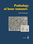 Pathology of bone tumours : personal experience.
