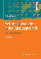 Elektrische antriebe in der fahrzeugtechnik : lehr-und arbeitsbuch.