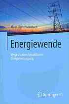 Energiewende Wege zu einer bezahlbaren Energieversorgung