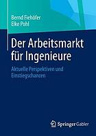 Der Arbeitsmarkt für Ingenieure aktuelle Perspektiven und Einstiegschancen