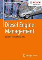 Diesel engine management : systems and components