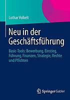 Neu in der geschftsfhrung : basic-tools.