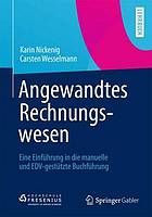 Angewandtes Rechnungswesen eine Einführung in die manuelle und EDV-gestützte Buchführung