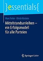 Mittelstandsanleihen - ein Erfolgsmodell für alle Parteien