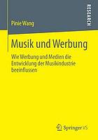 Musik und Werbung Wie Werbung und Medien die Entwicklung der Musikindustrie beeinflussen