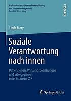 Soziale Verantwortung nach innen Dimensionen, Wirkungsbeziehungen und Erfolgsgrößen einer internen CSR