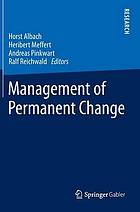 Management of permanet change